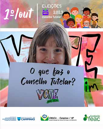 Feac reforça campanha de divulgação da eleição dos conselheiros tutelares em Campinas